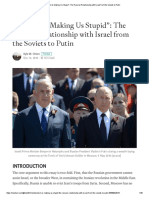 "Zionism Is Making Us Stupid" - The Russian Relationship With Israel From The Soviets To Putin
