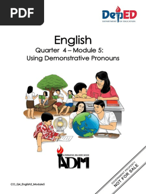 English2_q4_mod5_Using-Demonstrative-Pronouns-ThisThat.TheseThose-v4