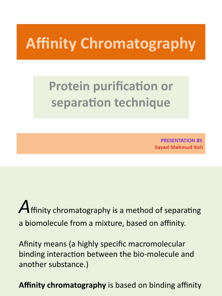 Affinity Chromatography Protein Purification or Separation Technique