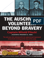 Captain Witold Pilecki & Michael Schudrich & Norman Davies & Jarek Garlinski - The Auschwitz Volunteer - Beyond Bravery-Aquila Polonica (2012)