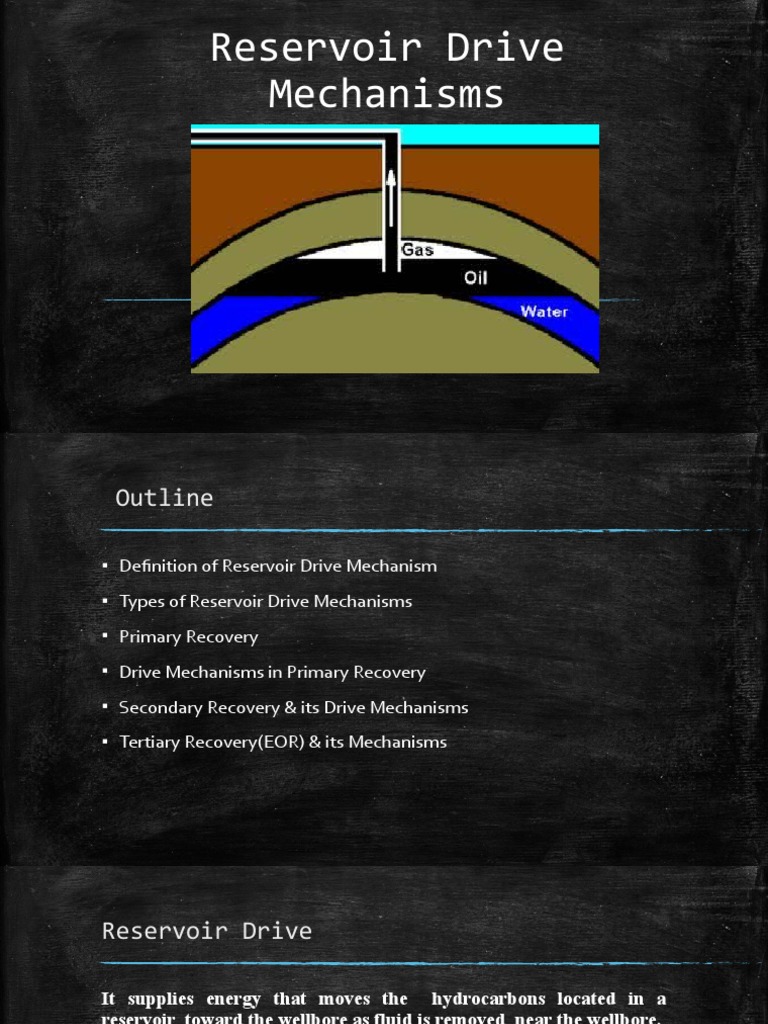 Reservoir Drive Mechanisms Overview | PDF | Enhanced Oil Recovery ...