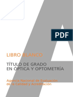 Libro Blanco: Título de Grado en Óptica Y Optometría