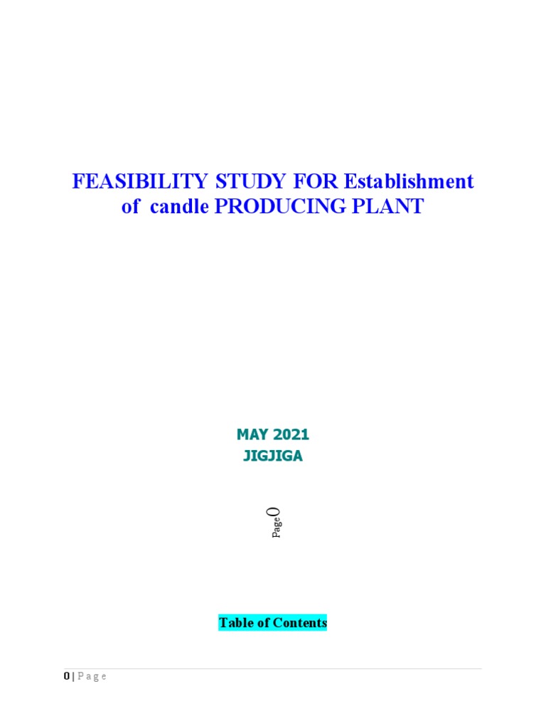 Feasibility Study for the Establishment of a Candle Producing Plant in
