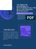 Trabajo Final - Impacto Económico y Financiero en El Uso de La Tecnología Blockchain