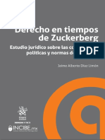 Jaime Alberto Díaz Limón - Derecho en tiempos de Zuckerberg_ Estudio jurídico sobre las condiciones, políticas y normas de Facebook-Tirant lo Blanch (2019)