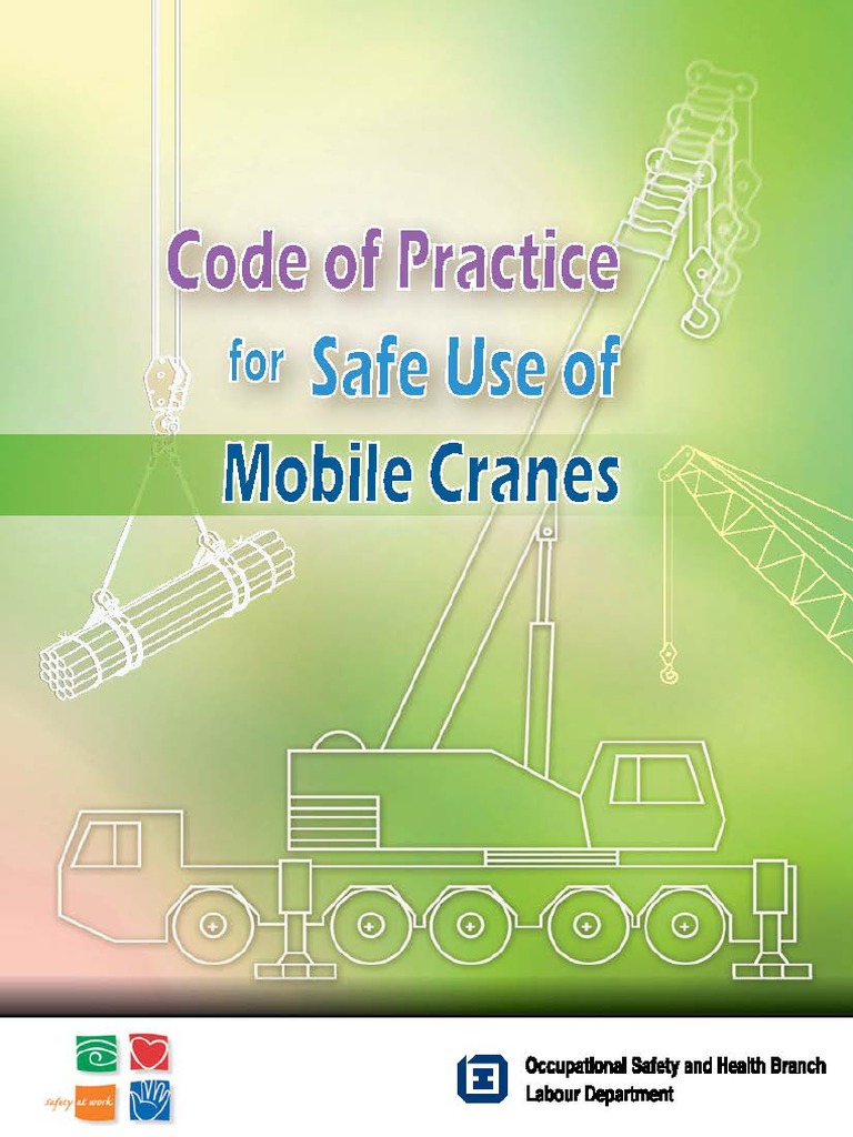 Safe Use of Mobile Cranes Guide | PDF | Crane (Machine) | Manufactured ...