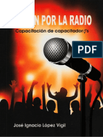 Libreteca Pasion Por La Radio Jose Ignacio Lopez Vigil