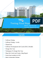 Testing Final Report: Mentor: Tran Duy Tan Presenter: Nguy n Phú L c ễ ộ