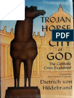 Trojan Horse in the City of God Von Hildebrand Dietrich