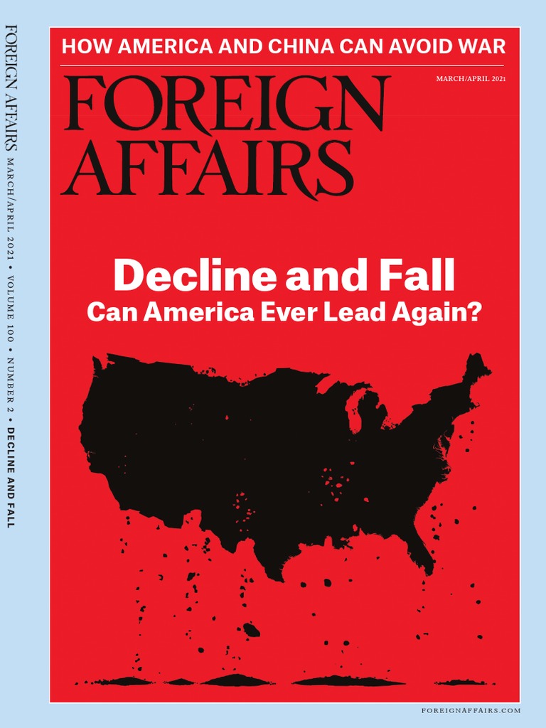 Foreign Affairs March April 2021 Issue Now | PDF | Joe Biden | Kevin Rudd