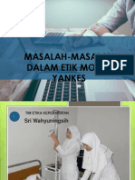 Masalah-Masalah Dalam Etik Moral Yankes