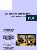 Escuelas historiográficas contemporáneas y sus métodos