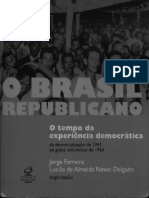 Ferreira Jorge Delgado Lucilia de Almeida Neves o Brasil Republicano Vol 3