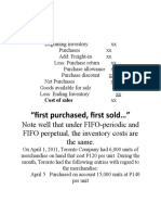"First Purchased, First Sold ": Note Well That Under FIFO-periodic and FIFO Perpetual, The Inventory Costs Are The Same