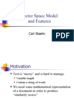 Vector Space Model and Features: Carl Staelin