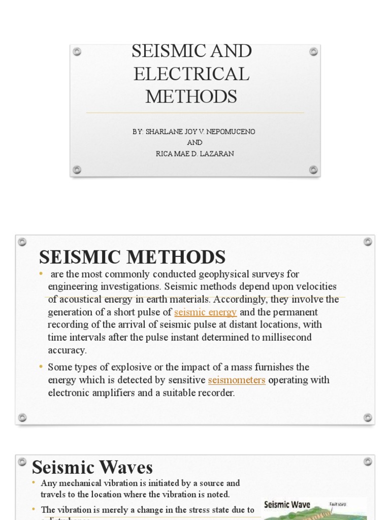 Seismic And Electrical Methods By Sharlane Joy V Nepomuceno And Rica