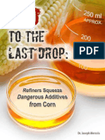 Bad to the Last Drop - Refiners Sqeeze Dangerous Additives From Corn