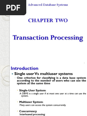 洋書 Transaction Processing Chapter 2 Transaction Processing | PDF | Database Transaction