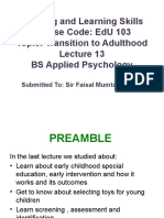 Teaching and Learning Skills Course Code: Edu 103 Topic: Transition To Adulthood Bs Applied Psychology