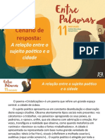 Cenário de Resposta - Exposição Sobre Um Tema (A Relação Entre o Sujeito Poético e A Cidade)