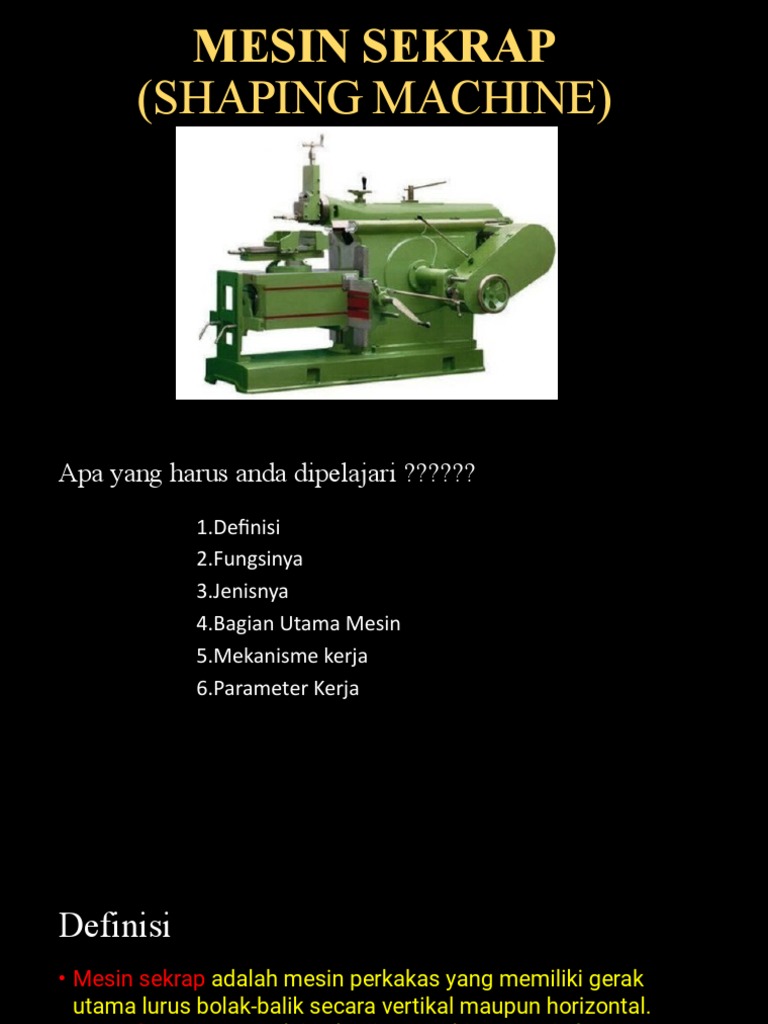 Fungsi dan Jenis Mesin Sekrap | PDF