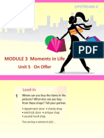 MODULE 3 Moments in Life: Unit 5 On Offer