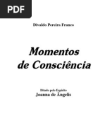 Divaldo Franco - JOANNA DE ÂNGELIS - Momentos de Consciência