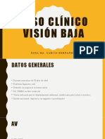Caso Clinico Vision Baja