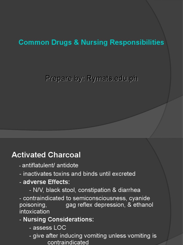 Common Drug & Nursing Responsibilities Adverse Effect Nursing