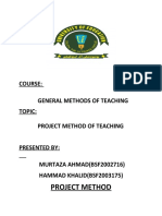 Project Method: Course: General Methods of Teaching Topic: Project Method of Teaching