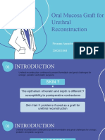 Oral Mucosa Graft For Urethral Reconstruction: Pivaram Annadorai 2002611004