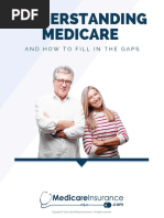 Understanding Medicare: and How To Fill in The Gaps