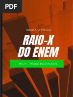 Raio-X Do Enem - Chama o Físico!!