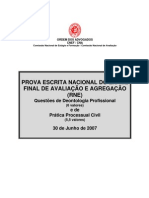 EXAME DE DEONTOLOGIA PROFISSIONAL E PROCESSO CIVIL DE 30 DE JUNHO DE 2007 - RNE