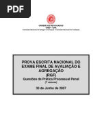 EXAME DE PRÁTICA PROCESSUAL PENAL DE 30 DE JUNHO DE 2007