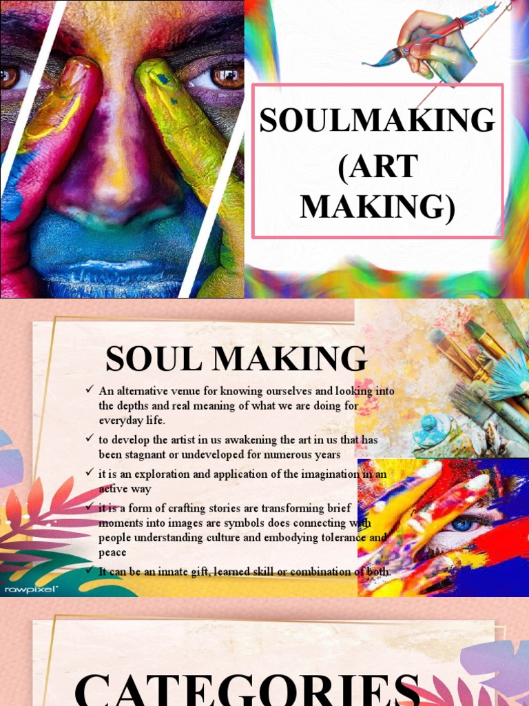 Crafting Stories In Soul Making Examples