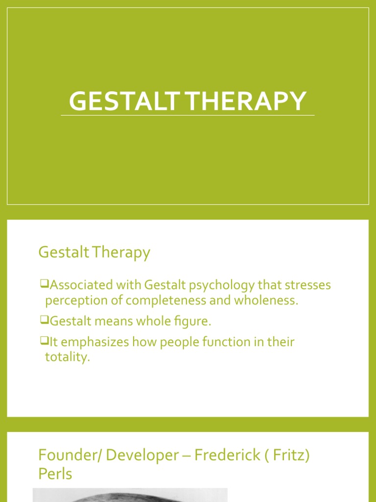 Gestalt Therapy PDF Gestalt Therapy Psychotherapy