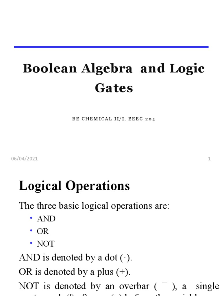 Boolean Algebra and Logic Gates Be Chemical Ii/I, Eeeg 204 PDF