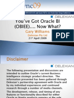 You've got OBIEE Now what