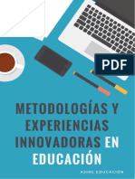 Metodologías y experiencias innovadoras en educación