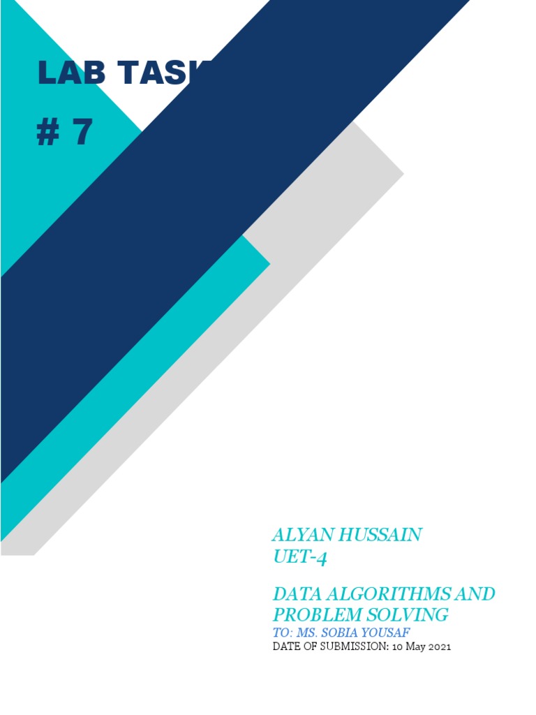 Lab Task: Alyan Hussain UET-4 Data Algorithms and Problem Solving | PDF ...