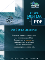 El Ser Libre y El Acto Libre