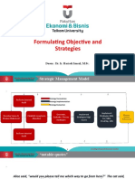 Formulating Objective and Strategies: Dosen: Dr. Ir. Hariadi Ismail, M.SC