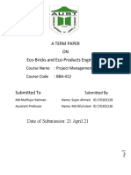 A Term Paper ON Eco-Bricks and Eco-Products Engineering::: Course Name Project Management. Course Code BBA-412