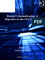 Racial Criminalization of Migrants in the 21st Century