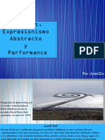 Land Art, Expresionismo Abstracto Performance y Hapennings