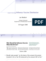 Optimizing Influenza Vaccine Distribution: Jan Medlock