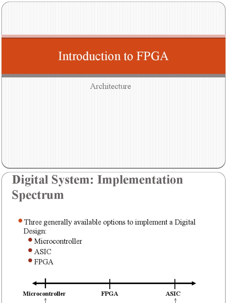 Introduction To FPGA: Architecture | PDF | Field Programmable Gate ...