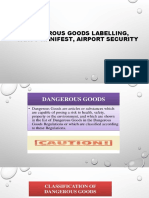 Dangers Goods Labelling, Cargo Manifests, Airport Security