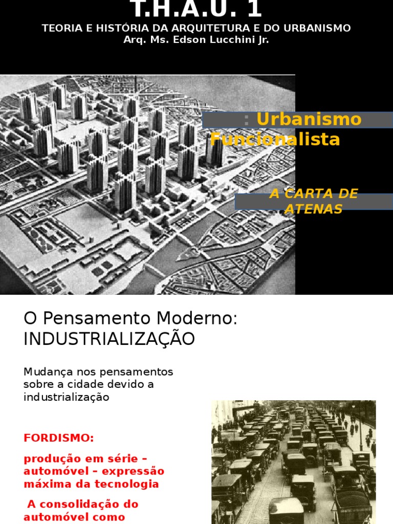 A CARTA DE ATENAS  Urbanismo  Casa e jardim